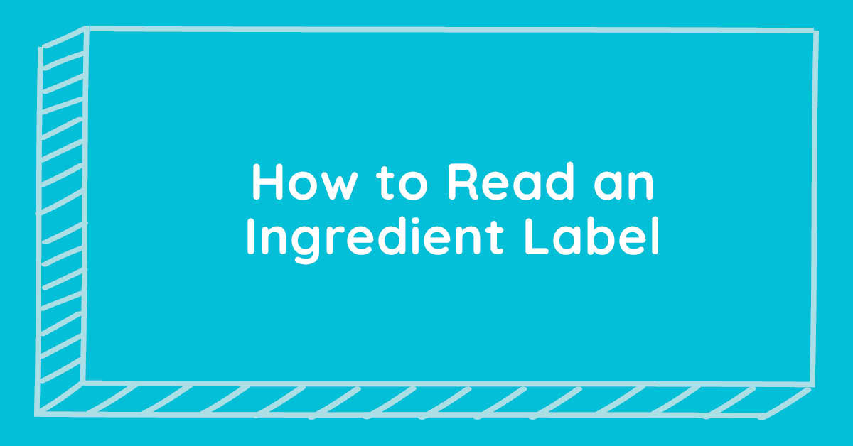 How to Read an Ingredient Label – Maxine's Heavenly