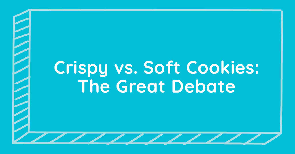Crispy Cookies vs. Soft Cookies: The Great Debate